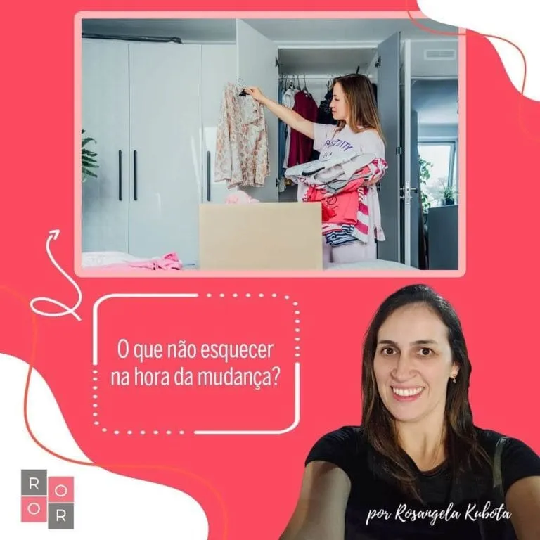 O que não esquecer na hora da mudança?